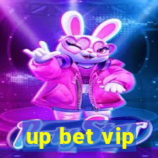 up bet vip